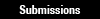 Submissions